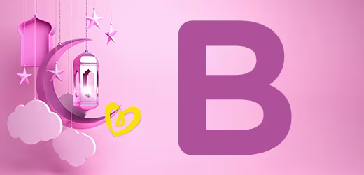 B Harfi ile Başlayan İslami Kız İsimleri