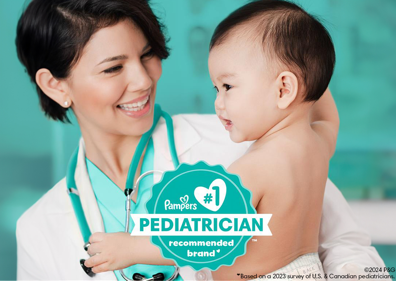 Pampers, the #1 Pediatrician recommended brand