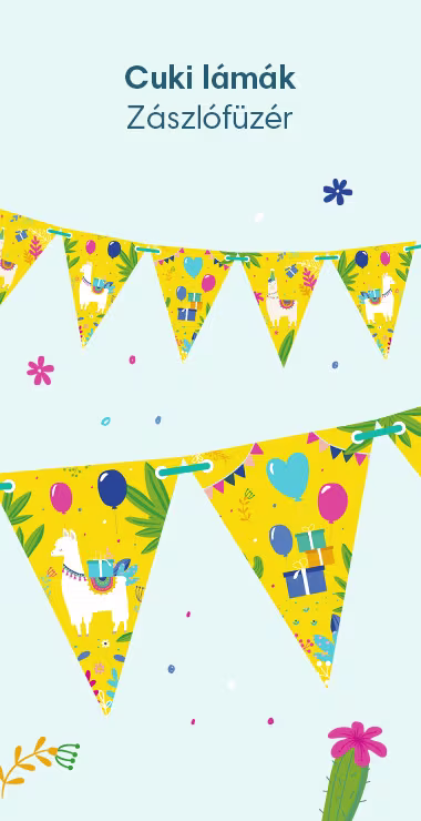 Ezeket a zászlókat vidám ábrák és motívumok díszítik: élénksárga háttér, zöld növények, ajándékok, lufik és cuki lámák.