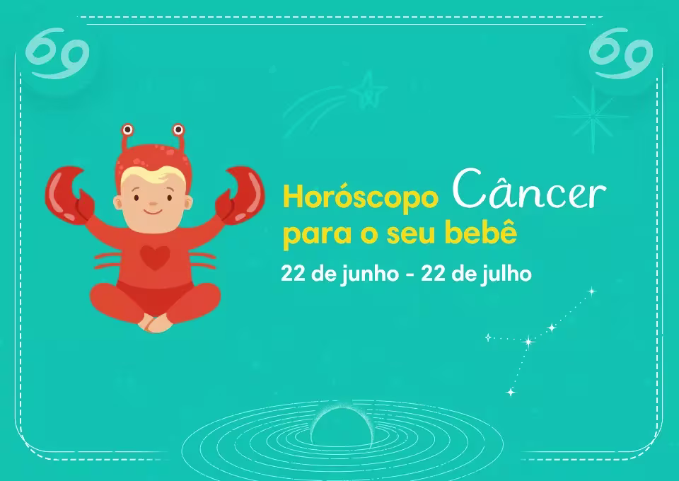 Personalidade do horóscopo câncer para o seu bebê

Câncer
22 de junho - 22 de julho