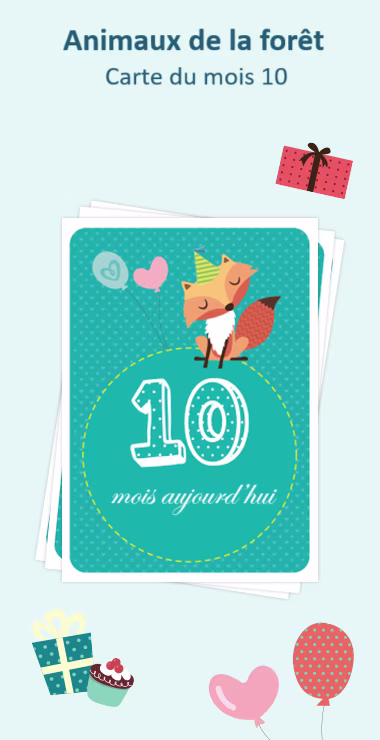 Cartes imprimées pour célébrer la naissance de votre bébé. Décorées avec des motifs joyeux, dont un renard de la forêt portant un chapeau de fête et une note de célébration : 10 mois aujourd'hui !