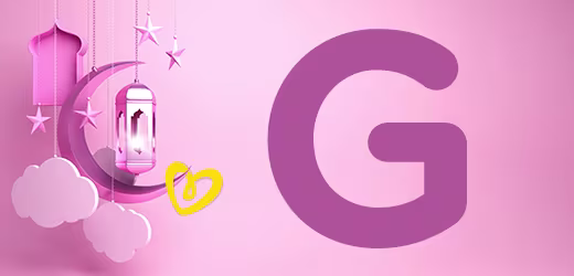 G Harfi ile Başlayan bazı İslami Kız İsimleri