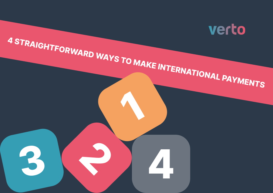 4 Straightforward Ways to Make International Payments