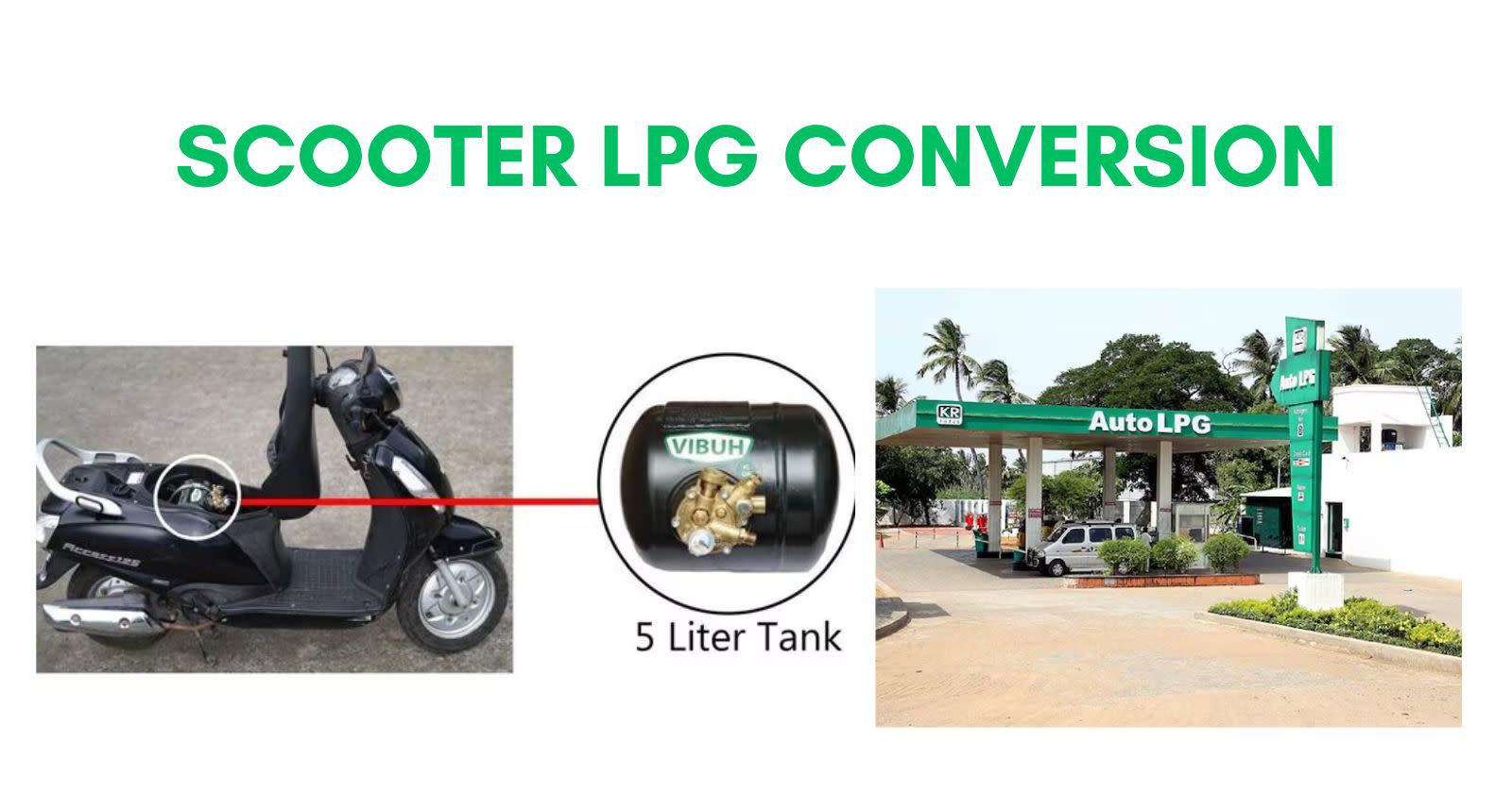 KR Fuels From Tamil Nadu Gets Approval For Scooter LPG Conversion