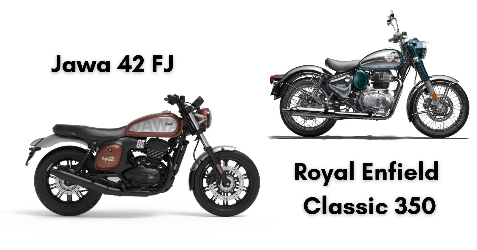 Royal Enfield Classic 350 vs Jawa 42 FJ