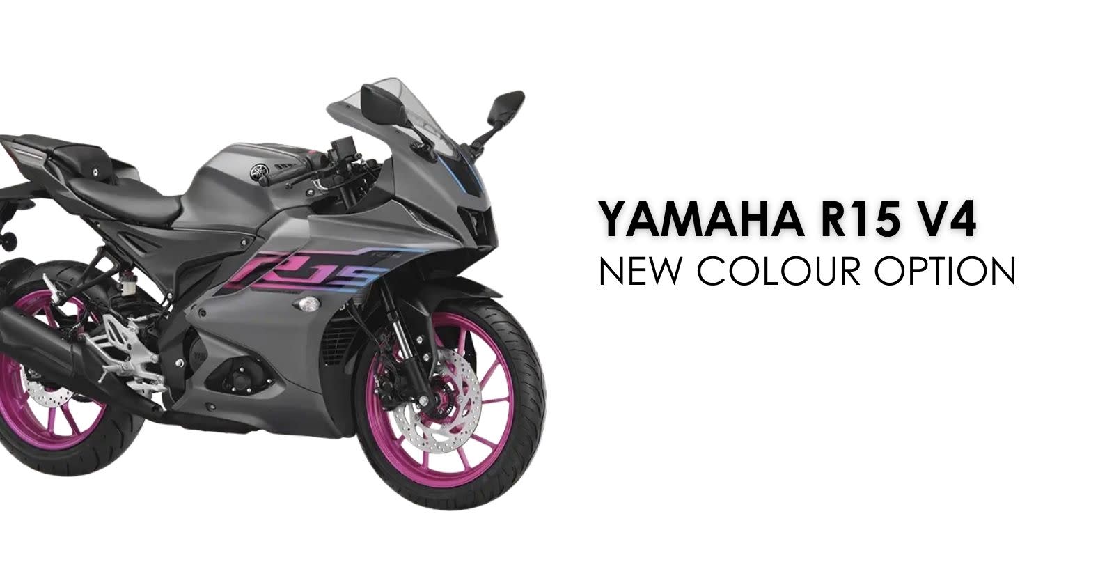 Yamaha Updates R15 V4 With New Colour Options