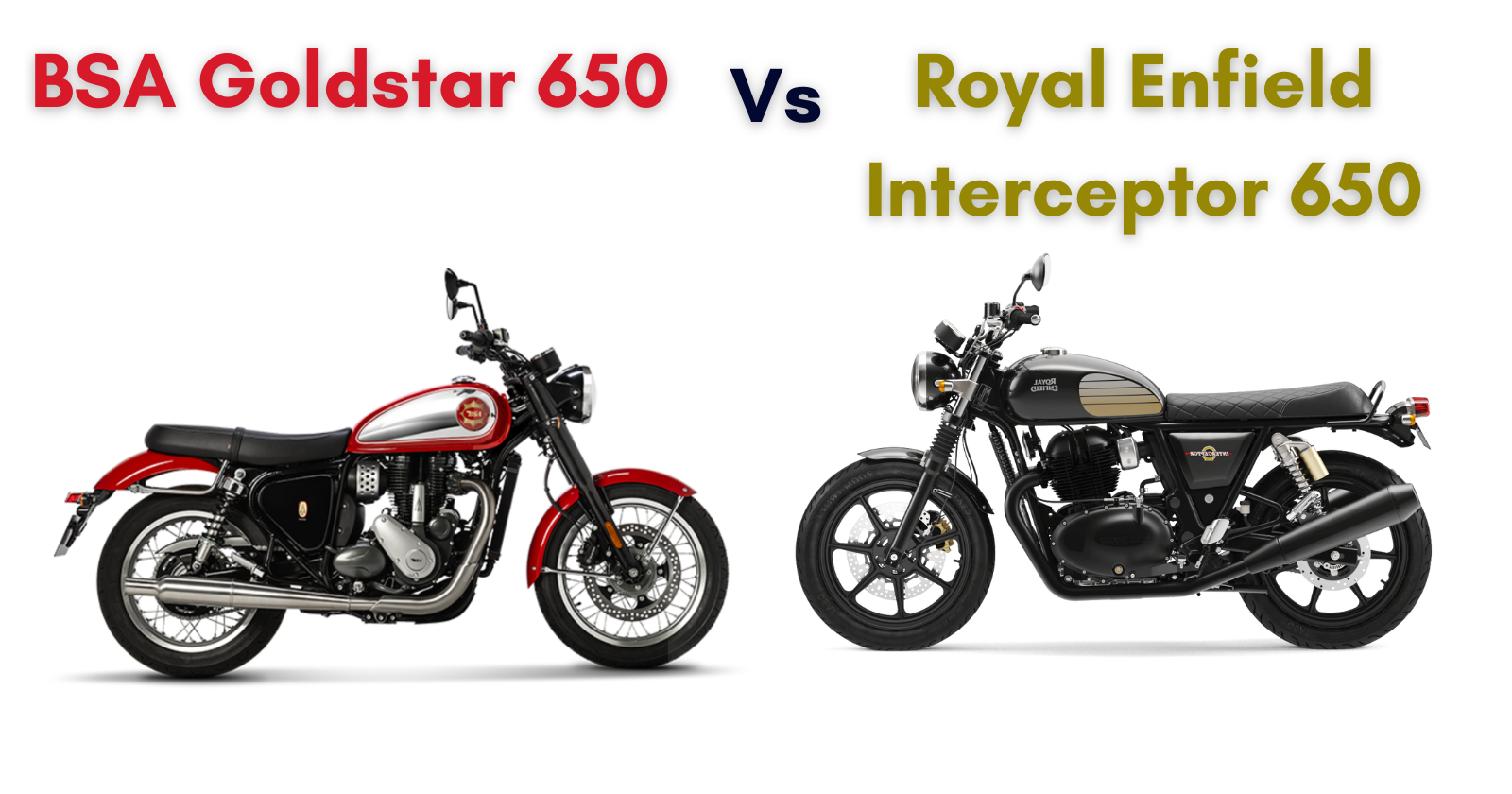 BSA Goldstar 650 Vs Royal Enfield Interceptor 650: Spec Comparison