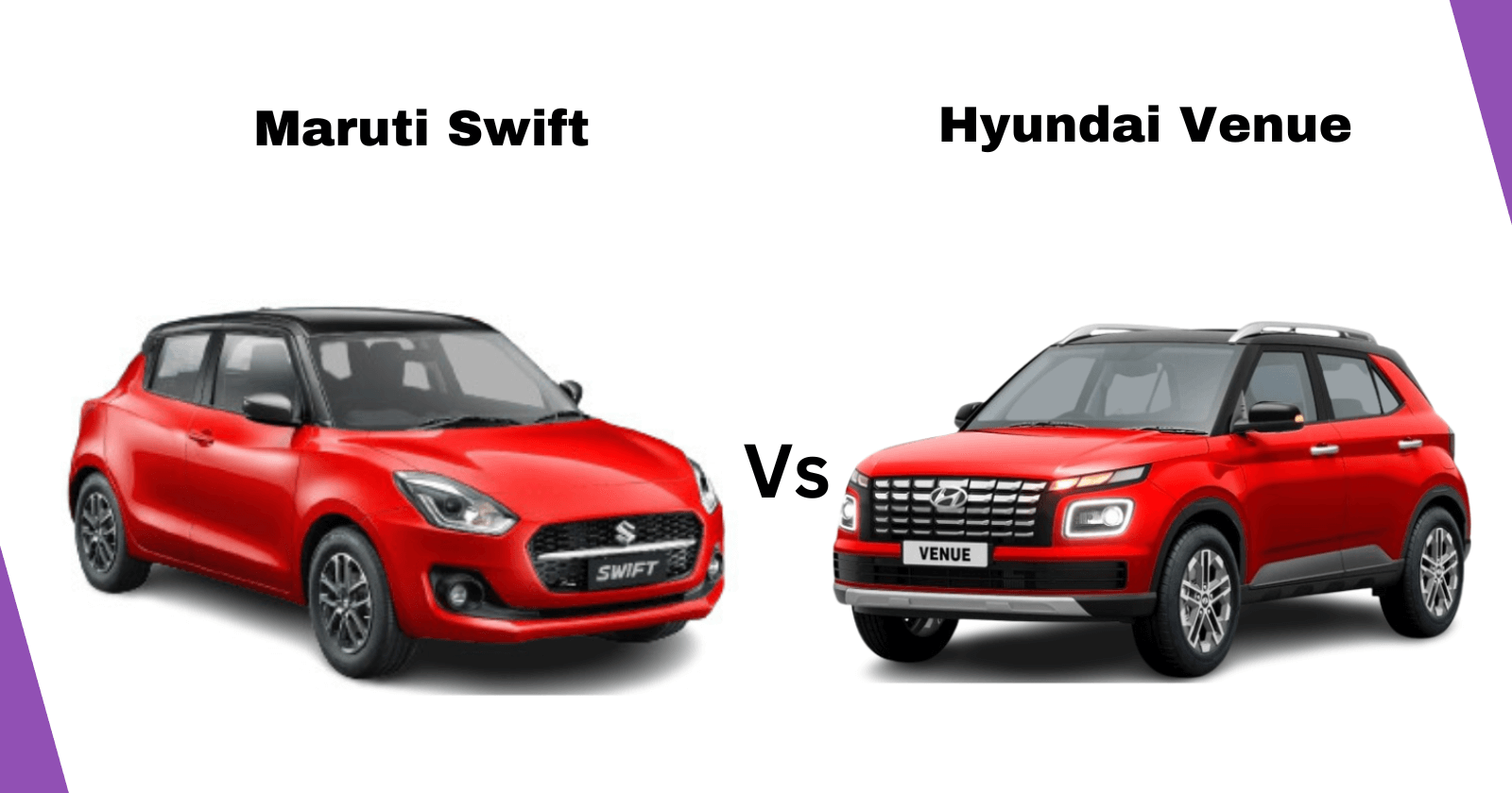 Maruti Swift vs Hyundai Venue