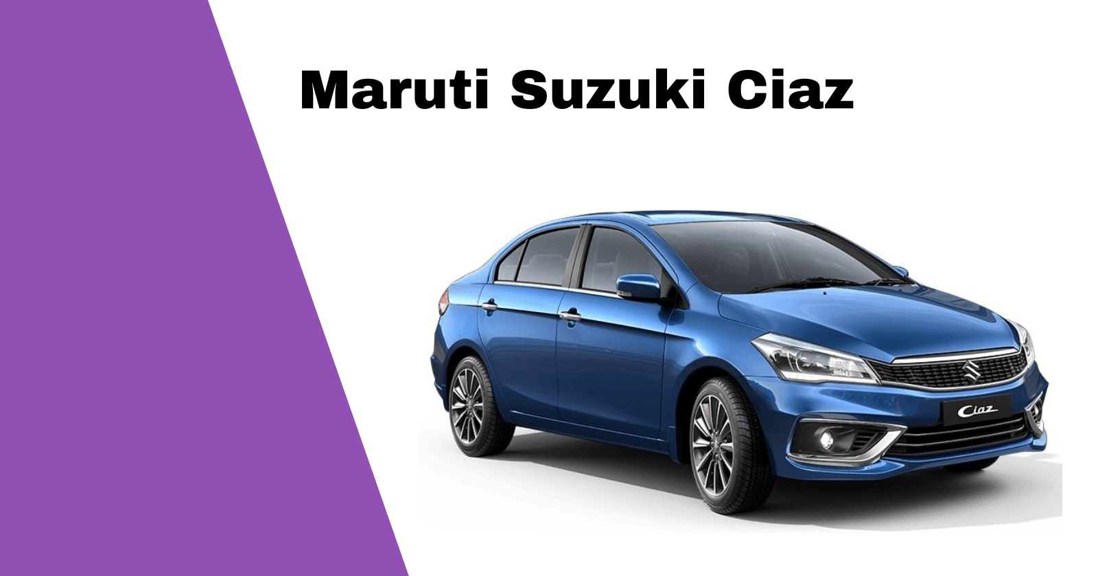 Maruti Suzuki Ciaz