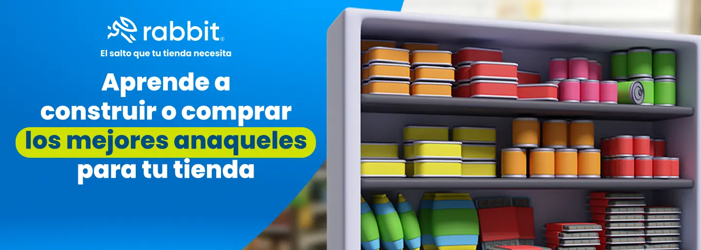 Aprende a construir o comprar los mejores anaqueles para tu tienda