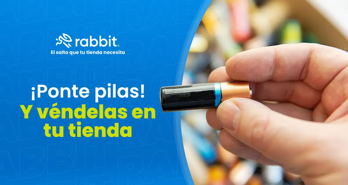 ¡Ponte pilas y véndelas en tu tienda!