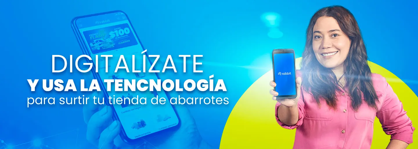 Digitalízate y usa la tecnología para surtir tu tienda de abarrotes