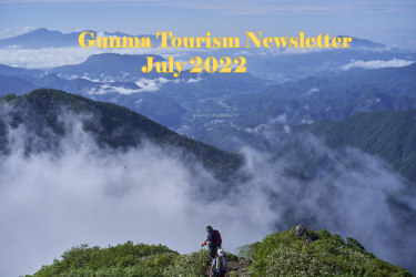 Gunma Tourism Newsletter July 2022