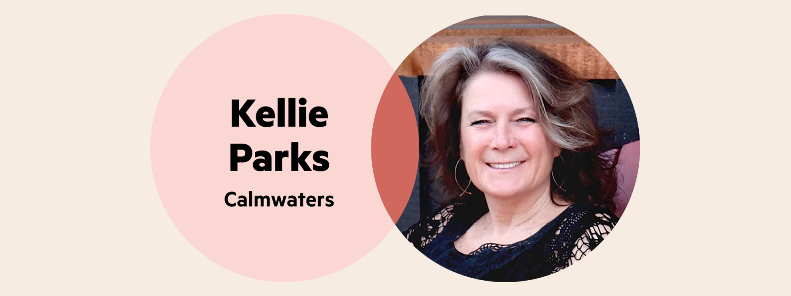 A Venn diagram—in the left circle are the words 'Kellie Parks Calmwaters' and in the right circle is Kellie's headshot.
