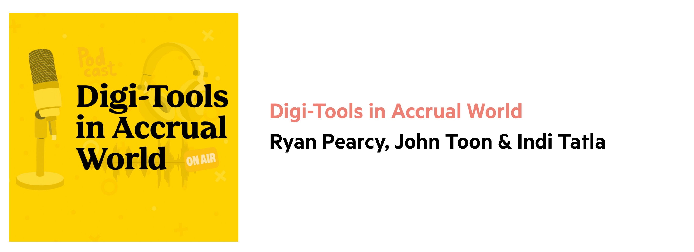 Digi-Tools in Accrual World podcast for UK accountants cover image