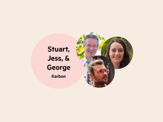 A pale pink circle with the words 'Stuart, Jess & George, Karbon', and a cluster of 3 headshots next to the circle. These are Stuart, Jess and George's headshots.