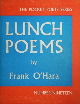 cover of lunch poets by frank o'hara