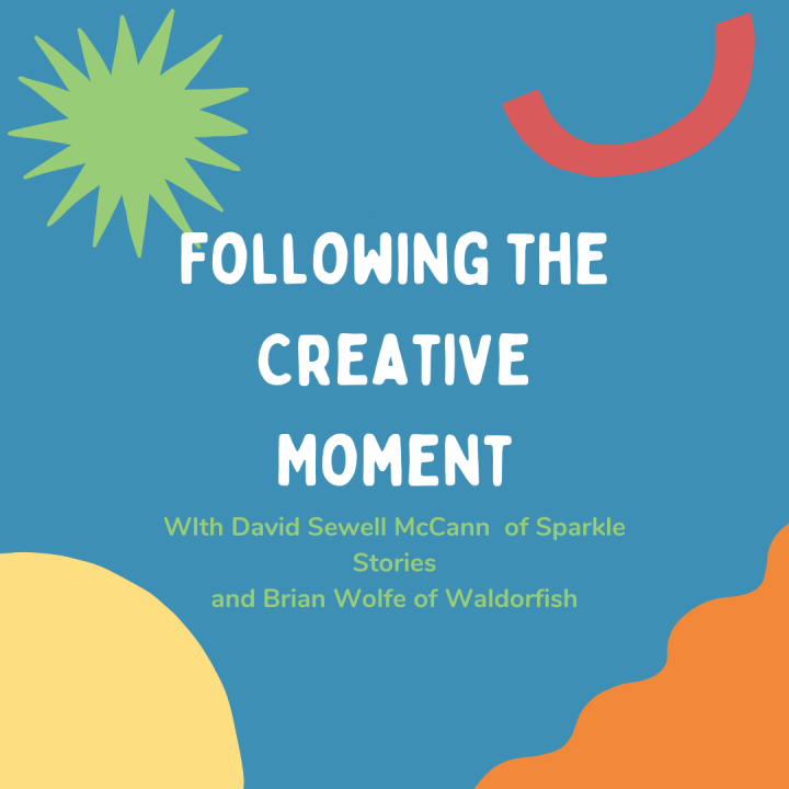 Following the Creative Moment with Waldorfish