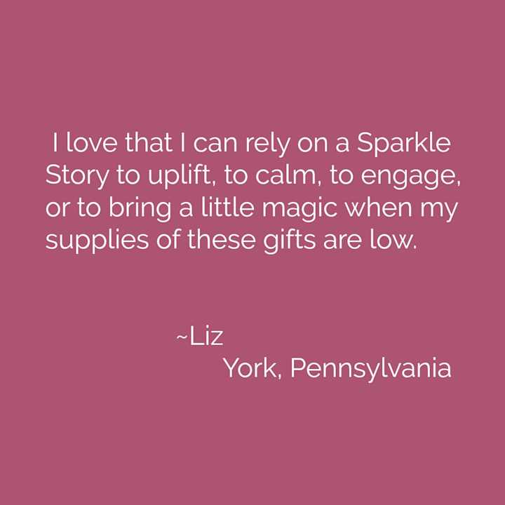 Friday's Kind Words: I Can Rely on a Sparkle Story