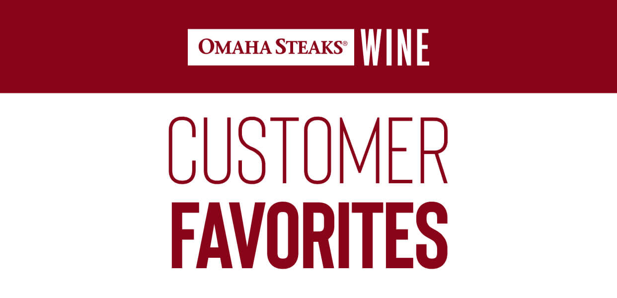 Omaha Steaks Wine Customer Favorites