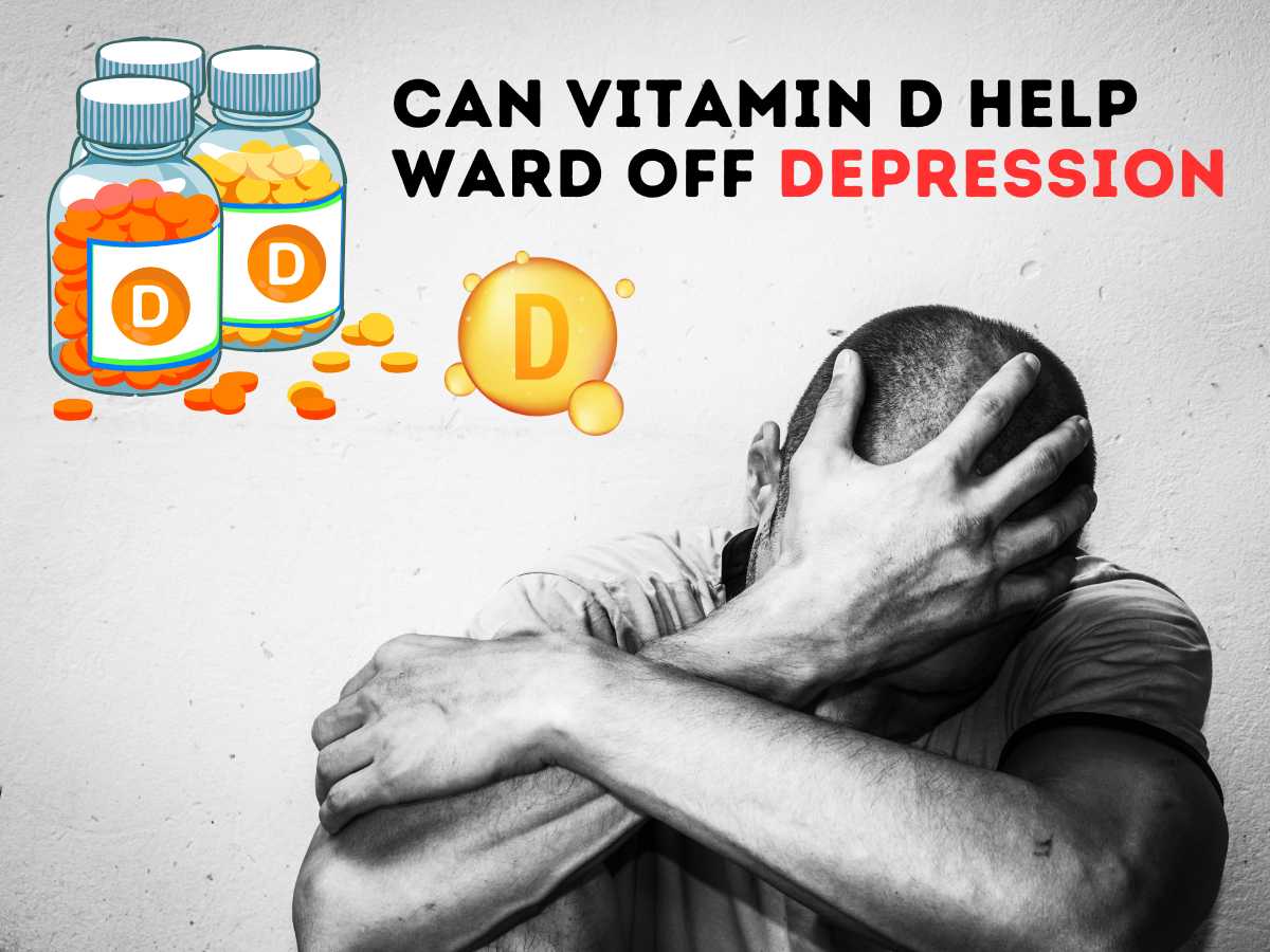 Can Vitamin D Help Ward Off Depression