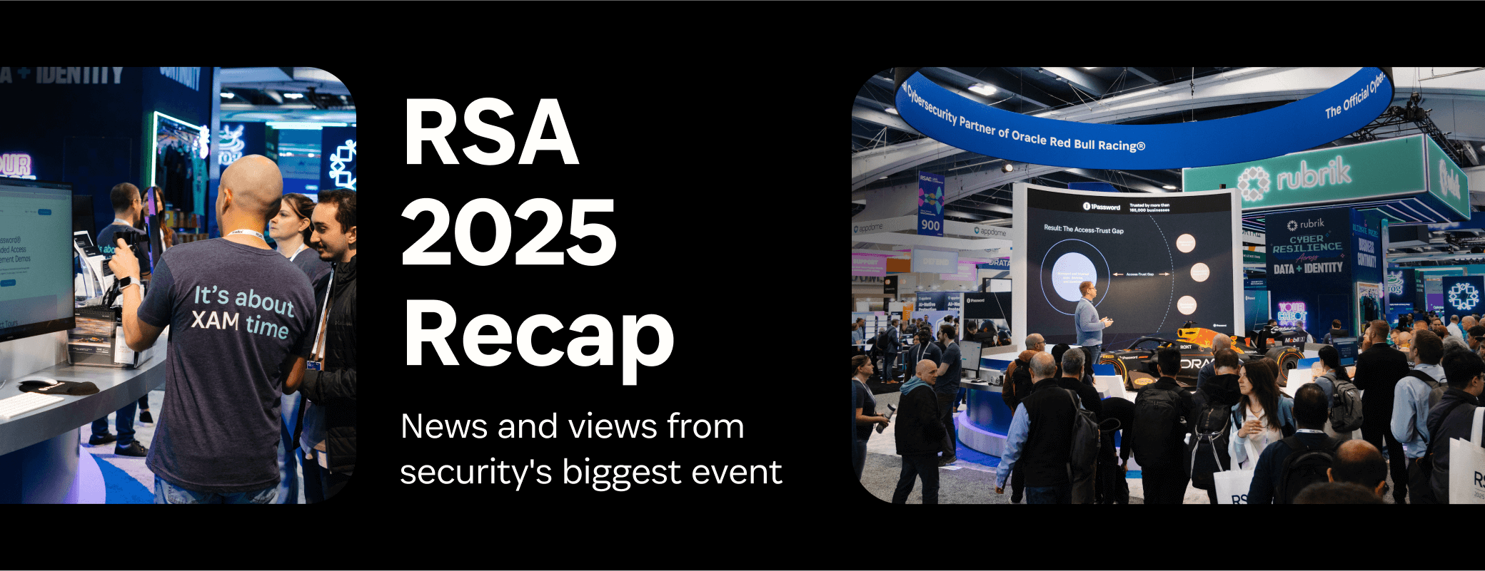 From agentic AI to race cars: RSAC 2025 with 1Password | 1Password
