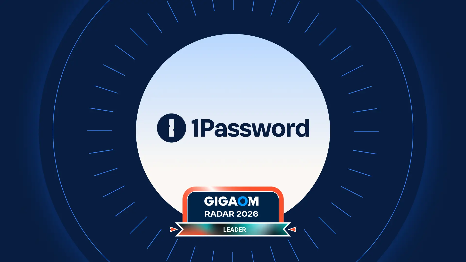 1Password named a leader in the GigaOm Radar for Enterprise Password Management
