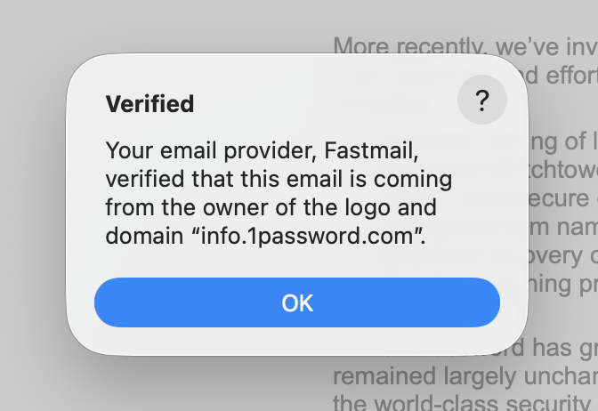 A screenshot of Fastmail verifying that a user's email has come from a confirmed 1Password domain.