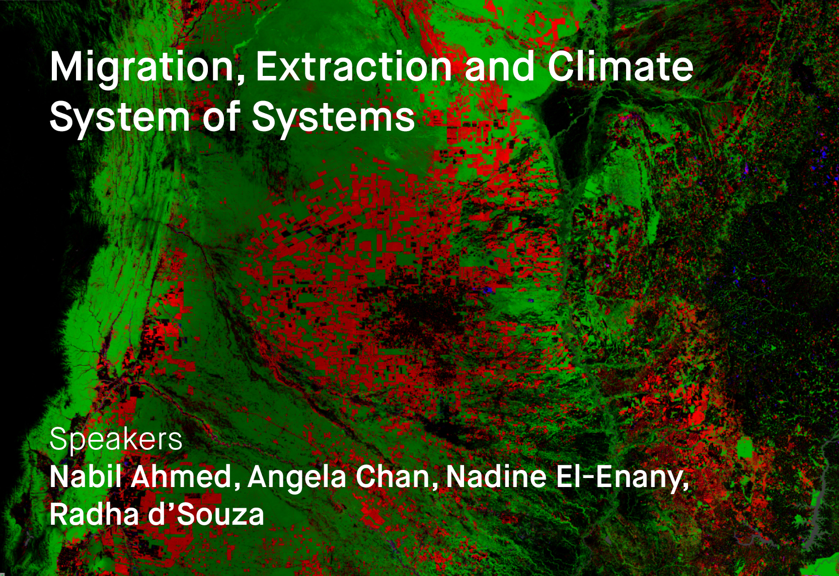 Migration, Extraction and Climate