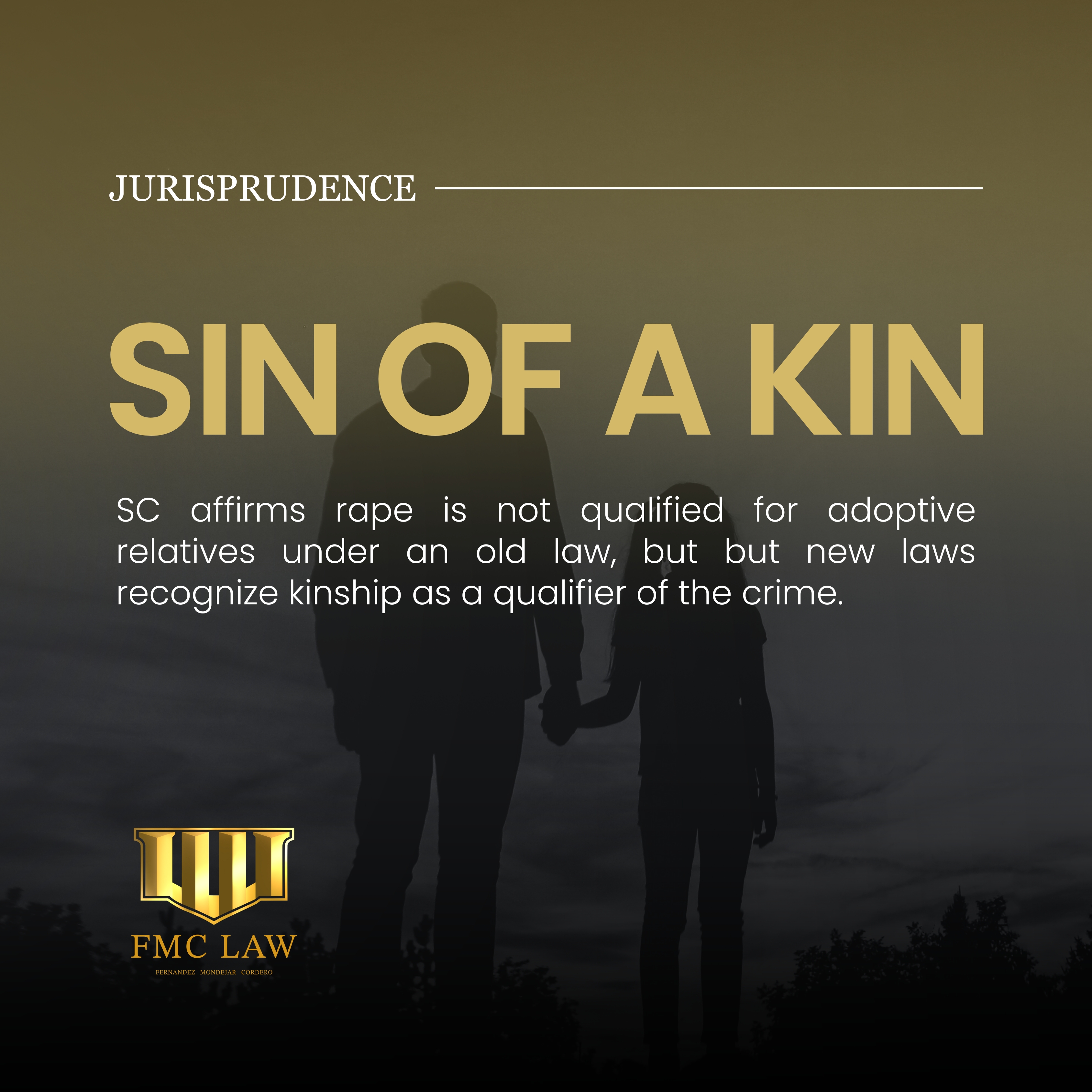 SIN OF A KIN | FMC Law