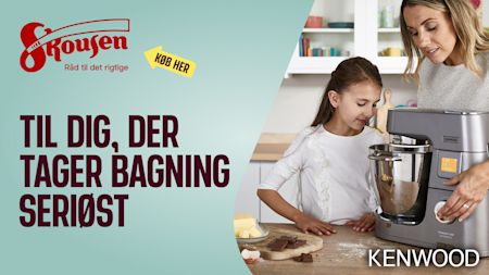 God, Bedre, Bedst – find din perfekte Kenwood hos Skousen