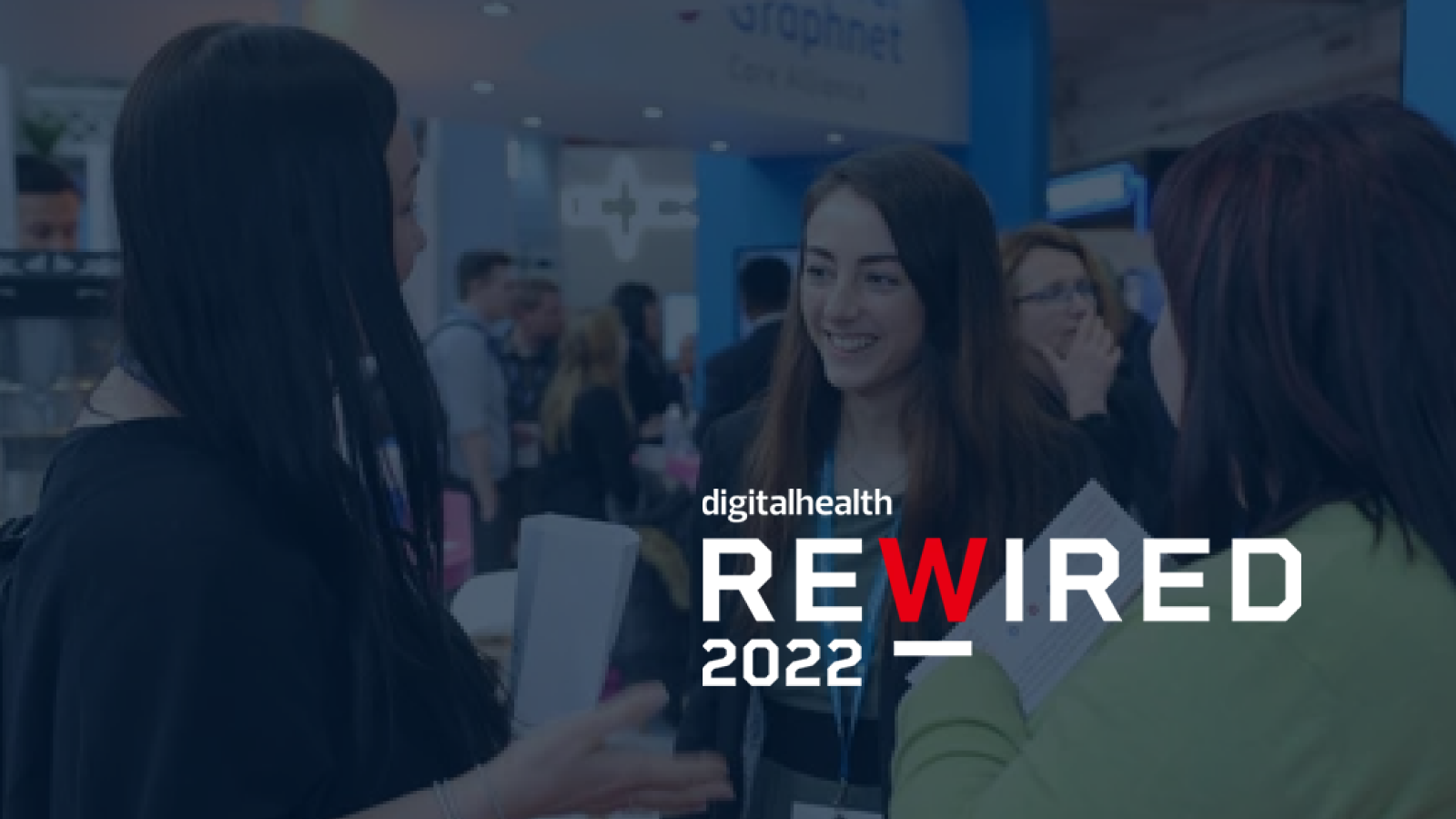 Digital Health Rewired 2022 NoA Ignite