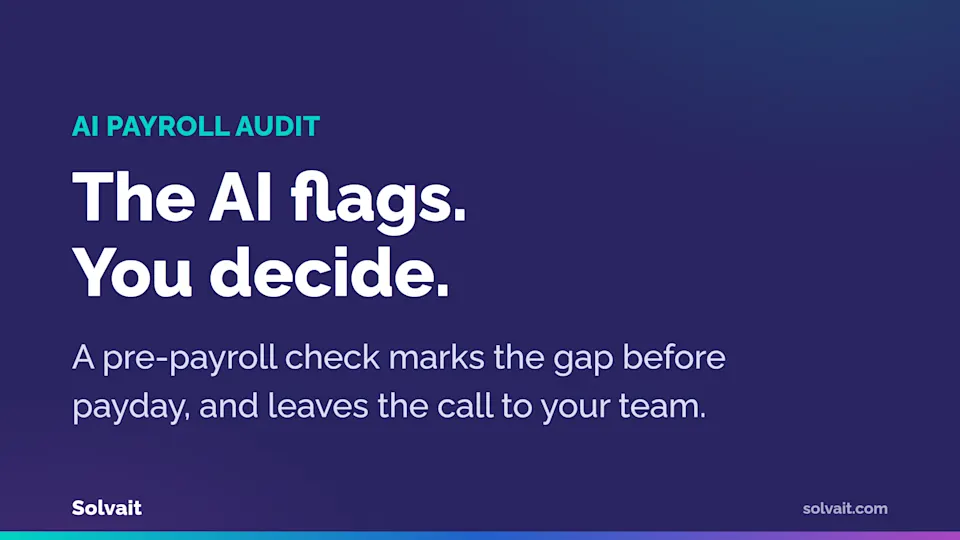Illustration of Solvait AI pre-payroll salary audit with human review before payroll is posted