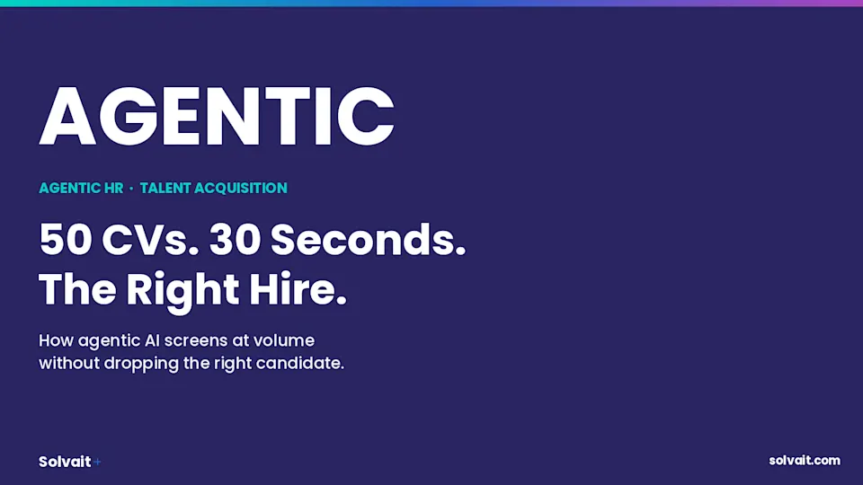 Hero graphic reading screen 50 CVs in 30 seconds with agentic AI