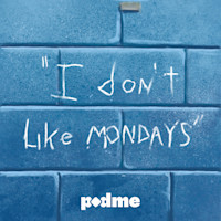 i-dont-like-mondays