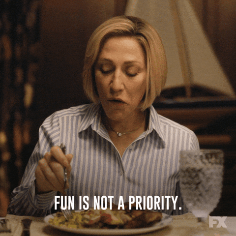 fun-is-not-a-priority