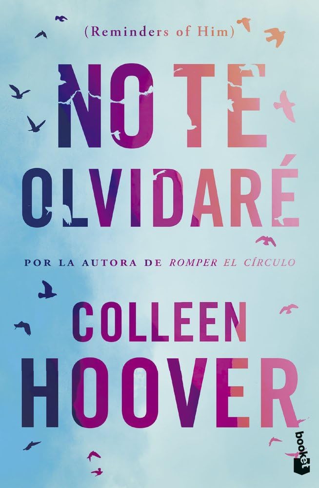 No te olvidaré - Colleen Hoover
