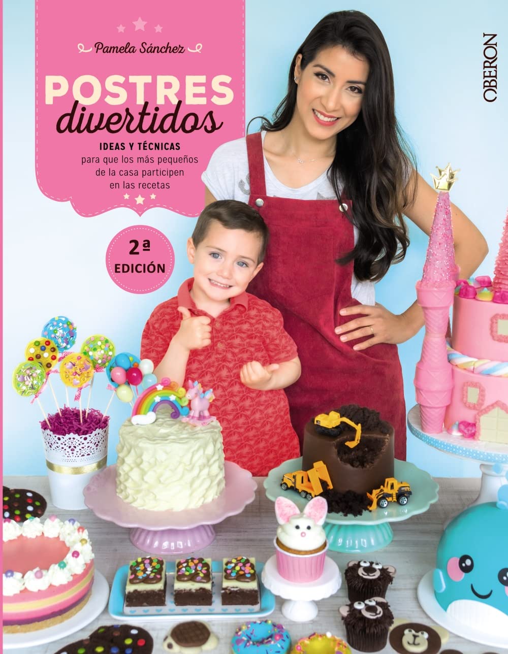 Postres divertidos: Con técnicas e ideas para que los más pequeños de la casa participen