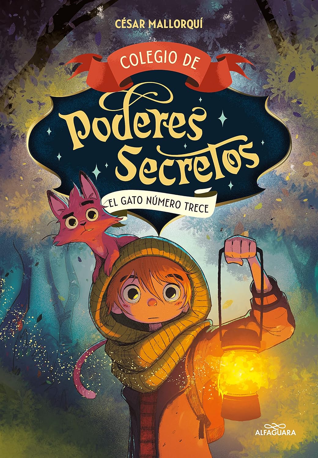 Colegio de poderes secretos 1 - El gato número trece (Máscotas mágicas)