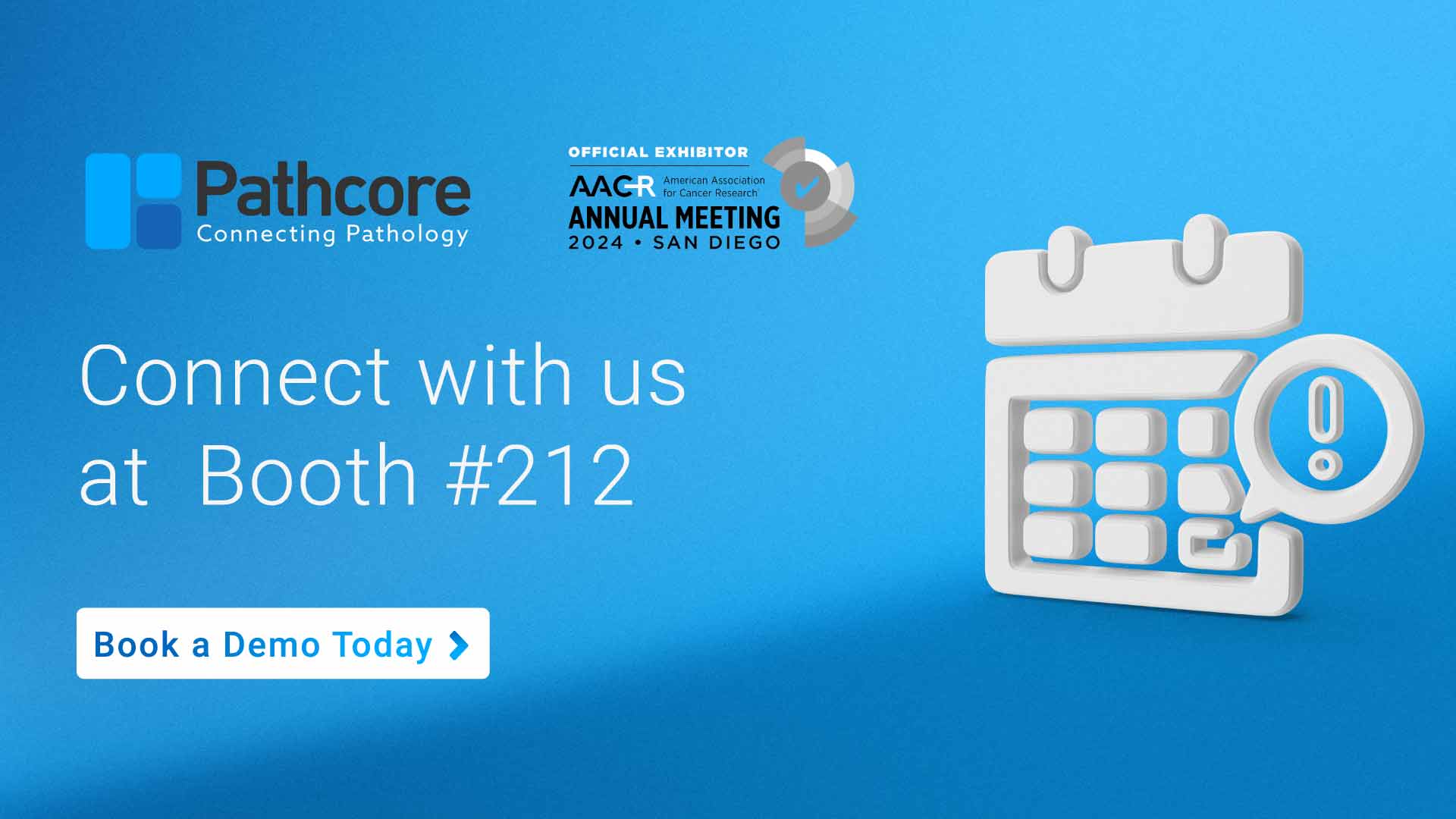 American Association for Cancer Research AACR Annual Meeting 2024 Pathcore Banner