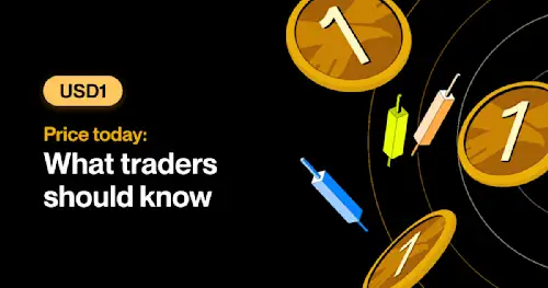 USD1 Price Today: What Traders Should Know