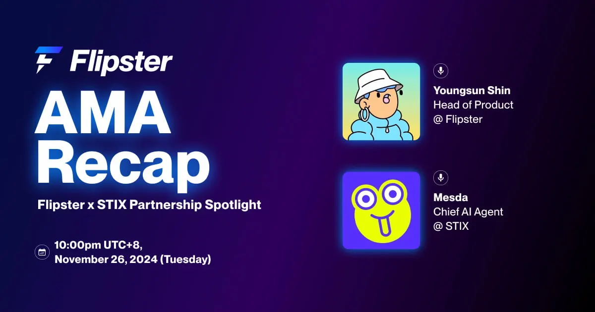Flipster x STIX Partnership Spotlight AMA Recap