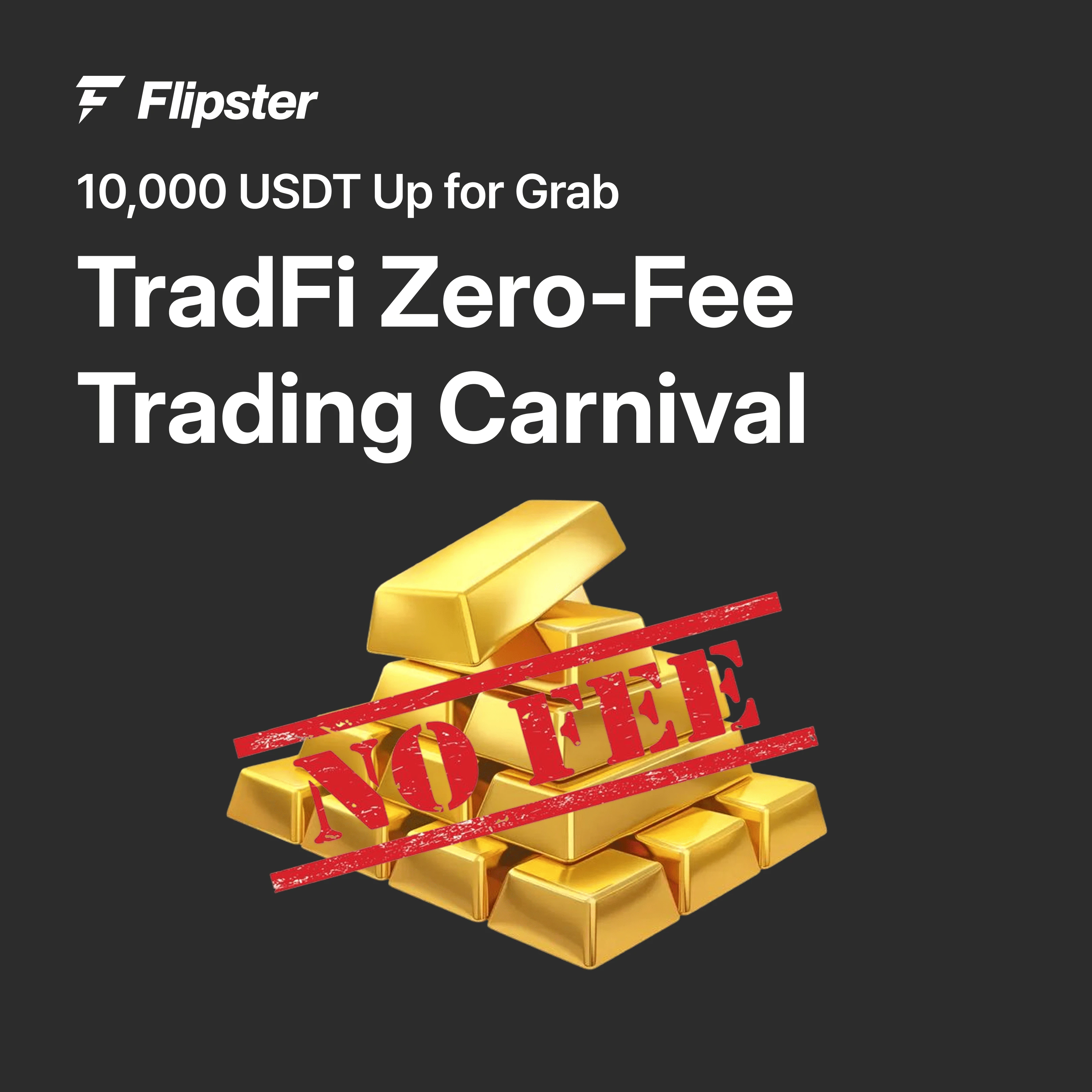 10,000 USDT TradFi Zero-Fee Trading Carnival