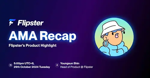 Flipster Product Highlight AMA Recap