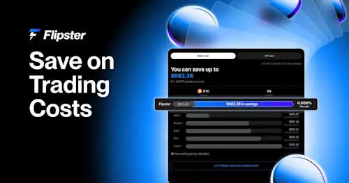 Save More When Trading with Flipster 
