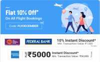 Flipkart Flight Booking Offer December 2020: Flat 10% Off + Extra 10% Off With Federal Bank And American Express Cards On All Flight Bookings