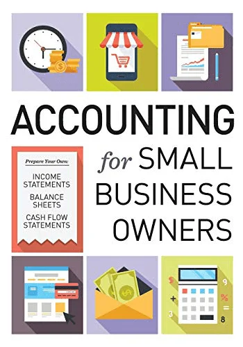 Accounting for Small Business Owners by Tycho Press