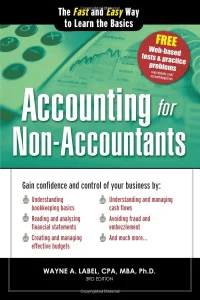 Accounting for Non-Accountants: Financial Accounting Made Simple for Beginners by Wayne Label