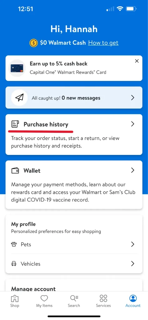 View your Purchase History.