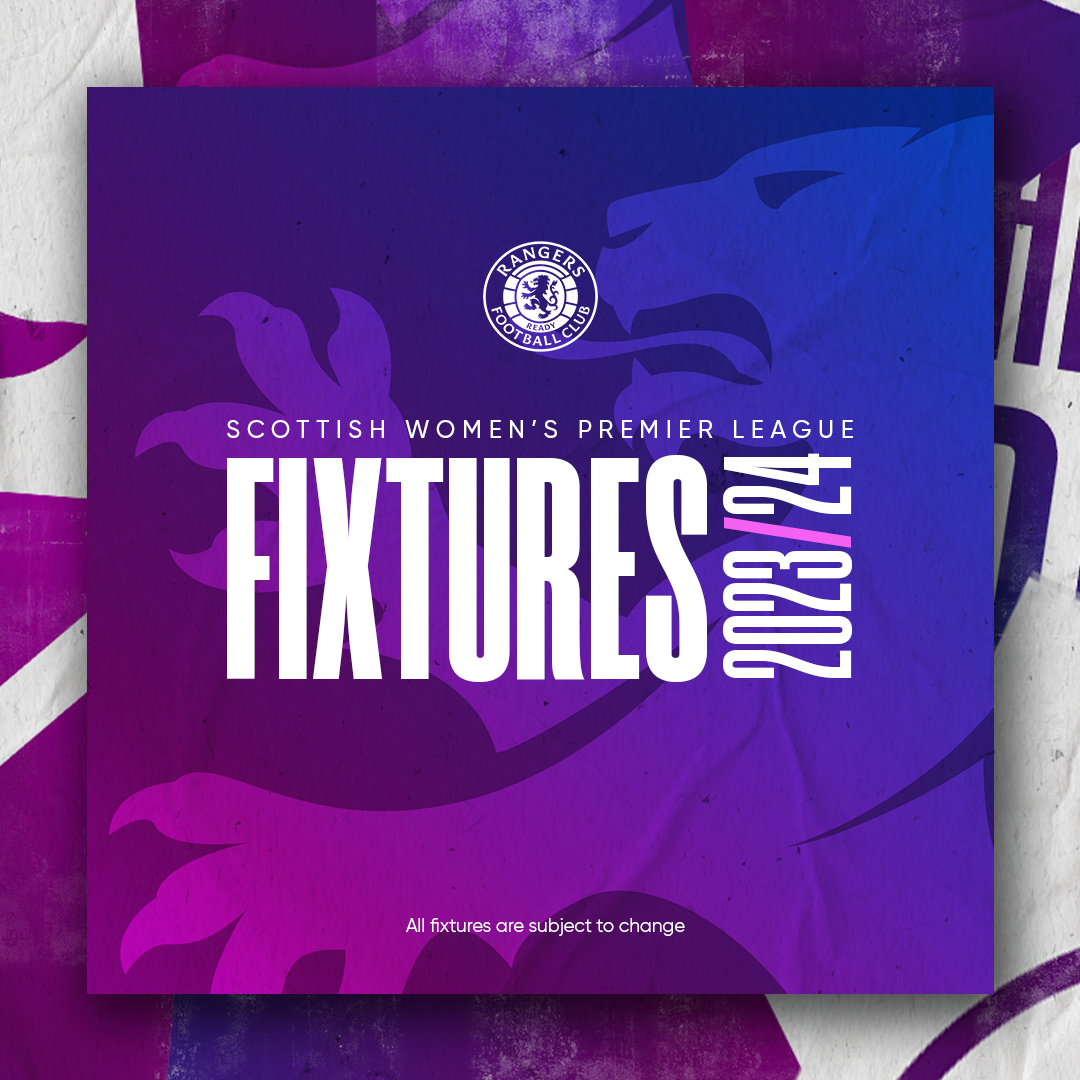 Rangers Women Season 2023/24 Fixtures Announced Rangers Football Club